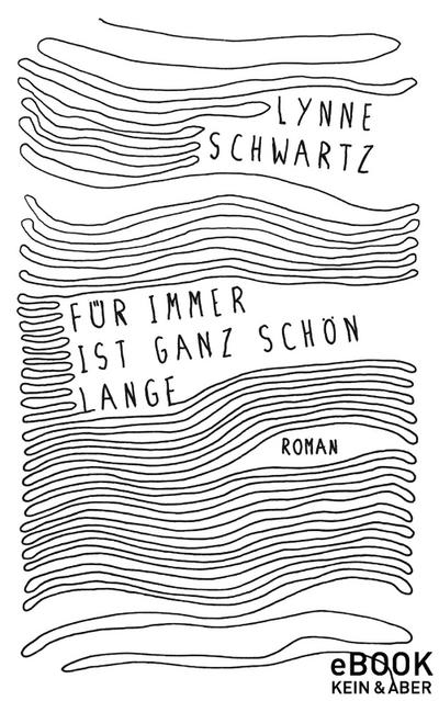 Für immer ist ganz schön lange