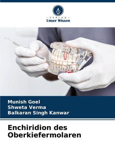 Enchiridion des Oberkiefermolaren