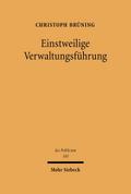 Einstweilige Verwaltungsführung