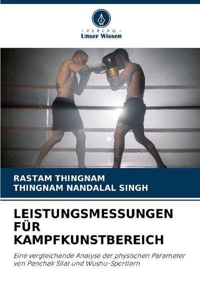 LEISTUNGSMESSUNGEN FÜR KAMPFKUNSTBEREICH
