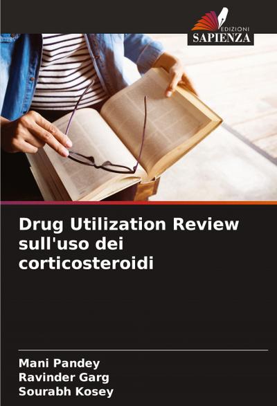 Drug Utilization Review sull’uso dei corticosteroidi
