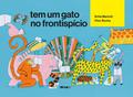 Tem um gato no frontispício | Livro altamente recomendável FNLIJ 2025 |