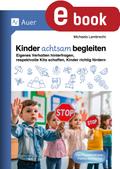 Kinder achtsam begleiten