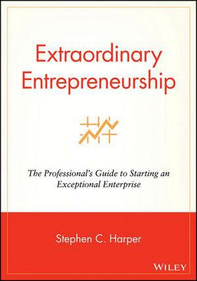 Extraordinary Entrepreneurship