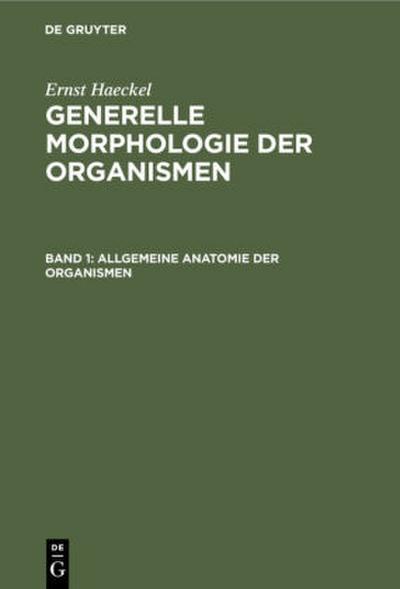 Allgemeine Anatomie der Organismen