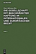 Die Gesellschaft mit beschränkter Haftung im internationalen und europäischen Recht