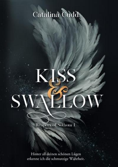 Reapers of Sothom / KISS & SWALLOW: Reapers of Sothom I