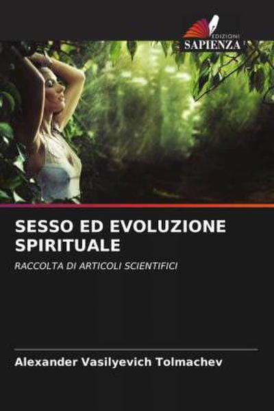 SESSO ED EVOLUZIONE SPIRITUALE