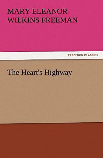 The Heart’s Highway