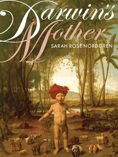 Darwin’s Mother