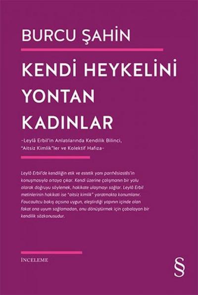Kendi Heykelini Yontan Kadinlar