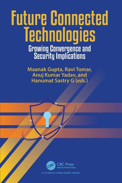 Future Connected Technologies