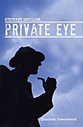 Stewart Sinclair, Private Eye