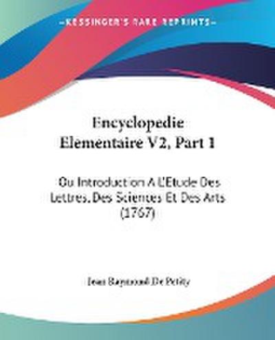 Encyclopedie Elementaire V2, Part 1