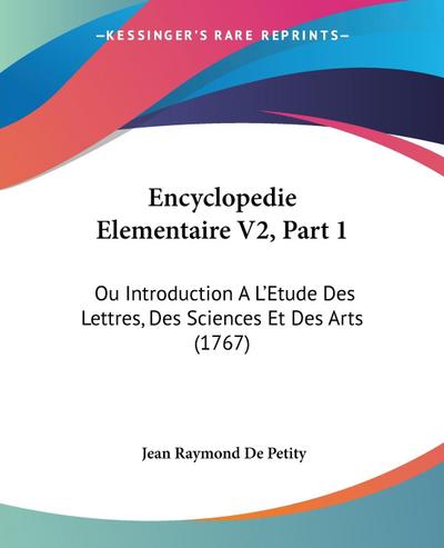 Encyclopedie Elementaire V2, Part 1