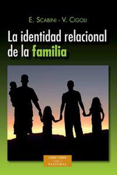 La identidad relacional de la familia