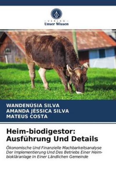 Heim-biodigestor: Ausführung Und Details