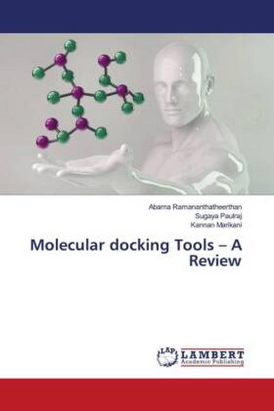 Molecular docking Tools - A Review