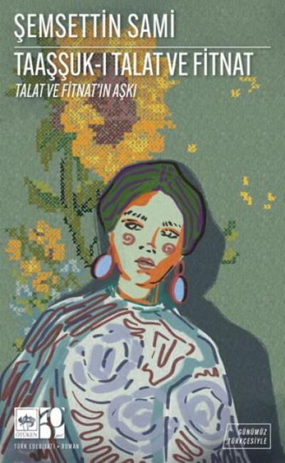 Taassuk-i Talat ve Fitnat