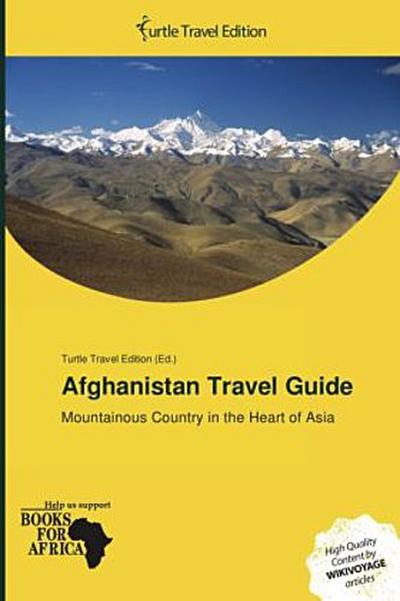 Afghanistan Travel Guide