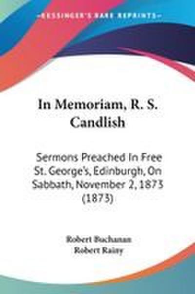 In Memoriam, R. S. Candlish