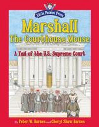 Marshall, the Courthouse Mouse