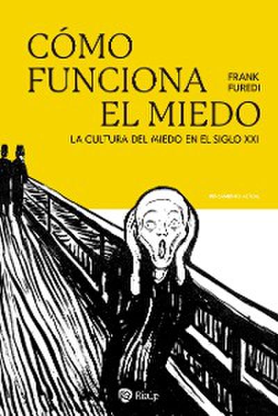 Cómo funciona el miedo