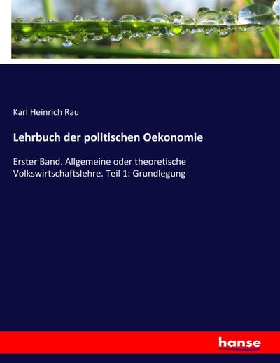 Lehrbuch der politischen Oekonomie