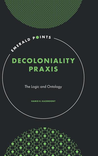 Decoloniality Praxis