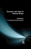 Narrative and Voice in Postwar Poetry