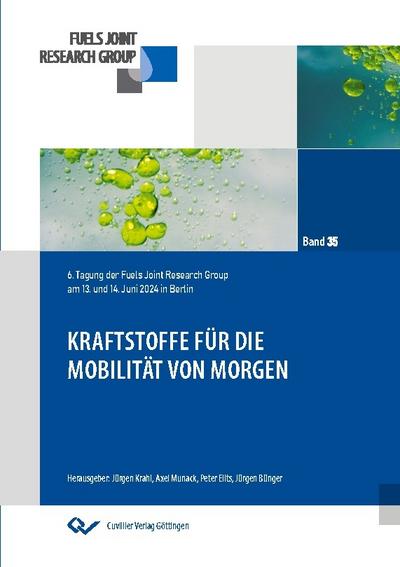 Kraftstoffe für die  Mobilität von Morgen. 6. Tagung der Fuels Joint Research Group am 13. und 14. Juni 2024 in Berlin