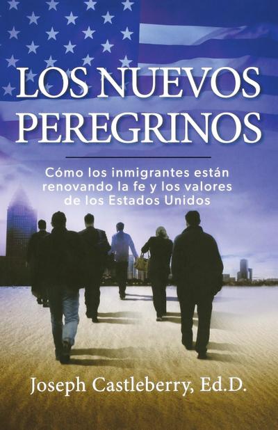 Los Nuevos Peregrinos