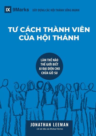 Church Membership / T¿ CÁCH THÀNH VIÊN C¿A H¿I THÁNH