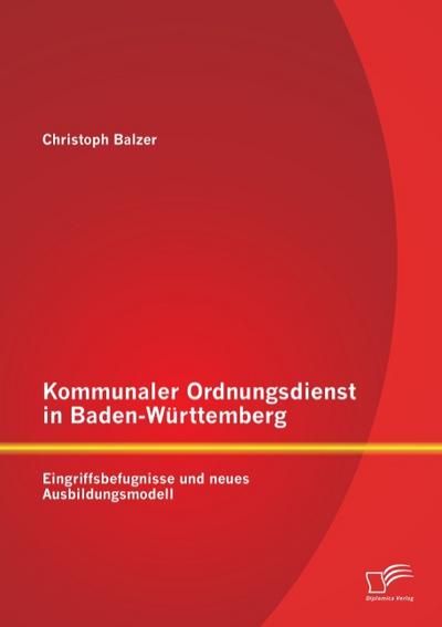 Kommunaler Ordnungsdienst in Baden-Württemberg