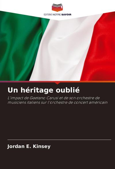 Un héritage oublié