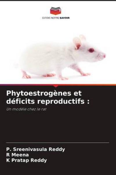 Phytoestrogènes et déficits reproductifs :