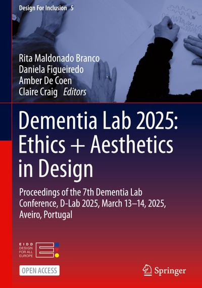 Dementia Lab 2025: Ethics + Aesthetics in Design