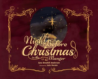 The Night Before Christmas in the Manger