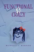 Functional & Crazy