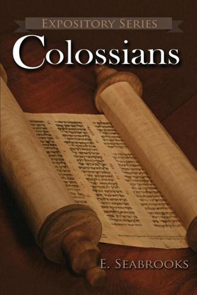 Colossians: A Literary Commentary on Paul the Apostle’s Letter to The Colossians