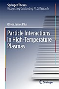 Particle Interactions in High-Temperature Plasmas