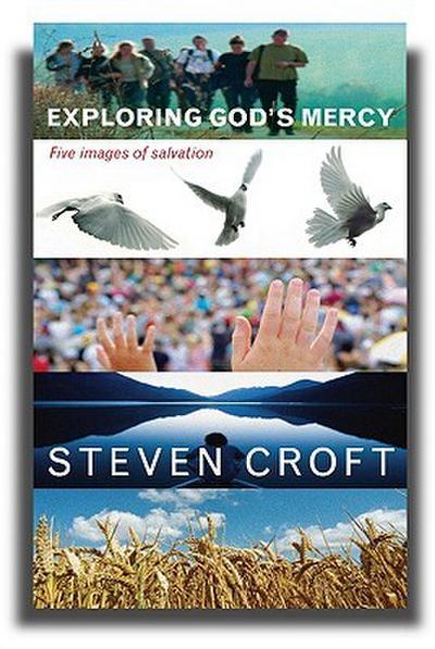 Exploring God’s Mercy