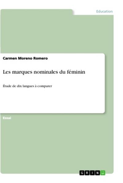 Les marques nominales du féminin