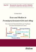 Texte und Medien in Fremdsprachenunterricht und Alltag