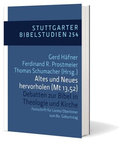 Altes und Neues hervorholen (Mt 13,52)