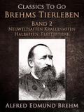 Brehms Tierleben. Band 2: Neuweltsaffen - Krallenaffen - Halbaffen. Flattertiere