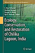 Ecology, Conservation, and Restoration of Chilika Lagoon, India