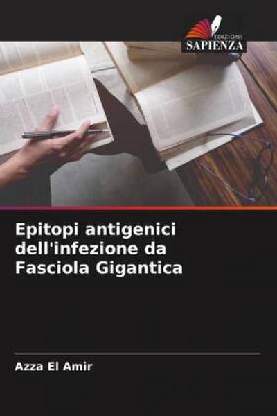 Epitopi antigenici dell’infezione da Fasciola Gigantica