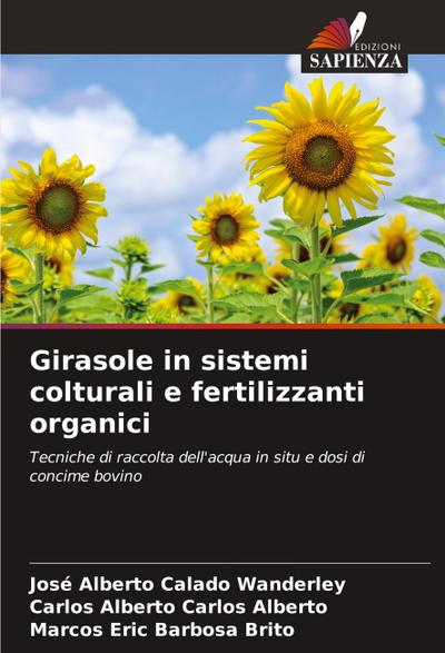 Girasole in sistemi colturali e fertilizzanti organici