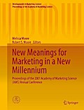 New Meanings for Marketing in a New Millennium